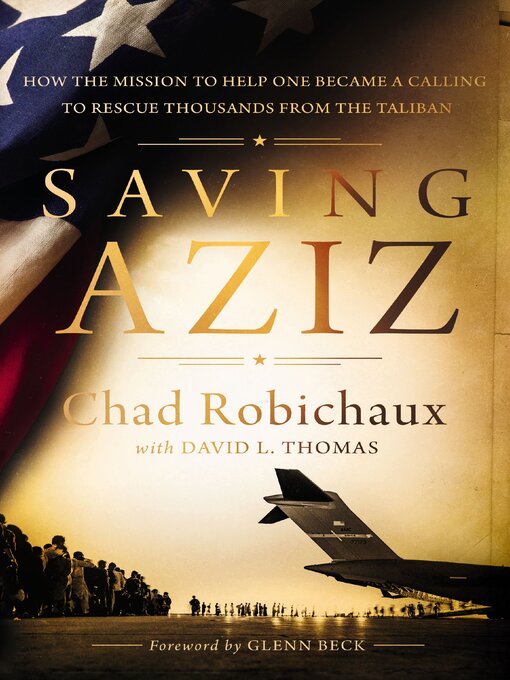 Title details for Saving Aziz by Chad Robichaux - Available